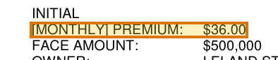 The region of the sample Life Insurance Policy containing Initial monthly premium, with the extracted value outlined