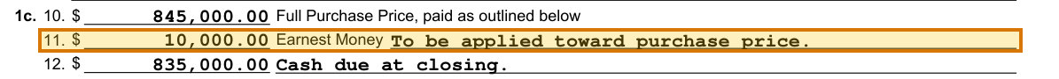 The region of the sample Purchase and Sale Agreement containing Earnest money, with the extracted value outlined