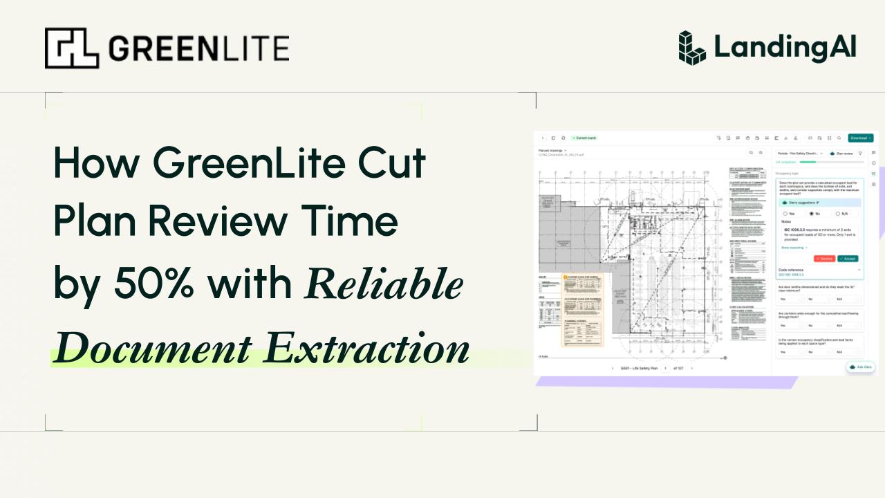 How GreenLite Cut Plan Review Time by 50% with Reliable Document Extraction