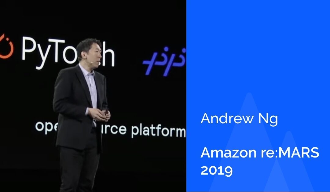Andrew Ng at Amazon re:MARS 2019