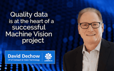 Quality Data is at the heart of a successful Machine Vision project