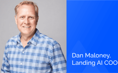 Looking Forward to Computer Vision in  2023: Q&A With Dan Maloney, Landing AI COO