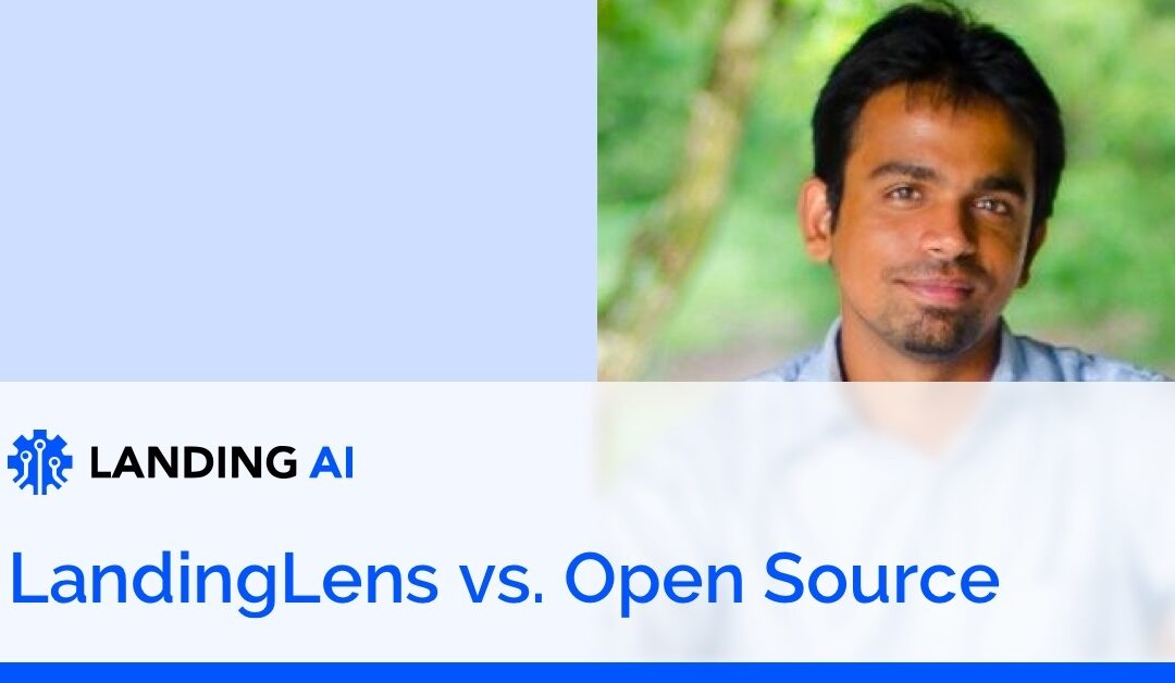 LandingLens vs. Open Source