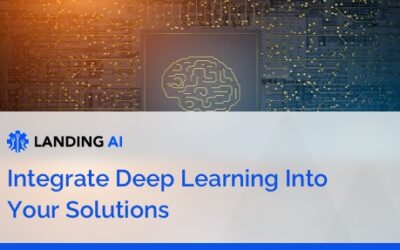 Integrate Deep Learning Into Your Solutions