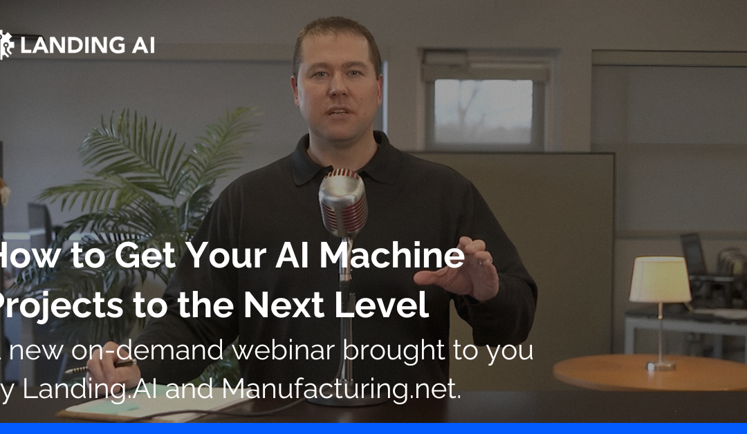 How to Get Your AI Machine Projects to the Next Level