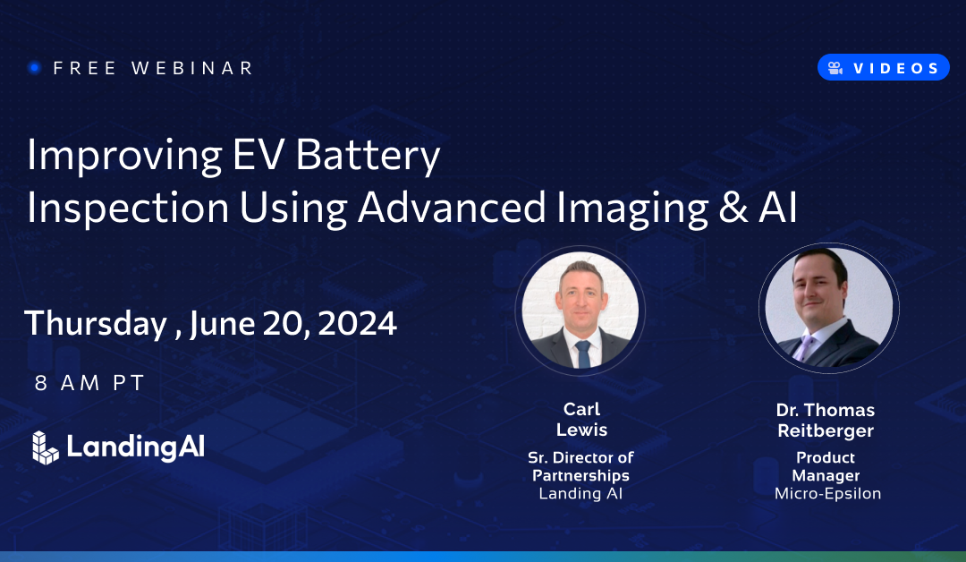 Improving EV Battery Inspection Using Advanced Imaging & AI