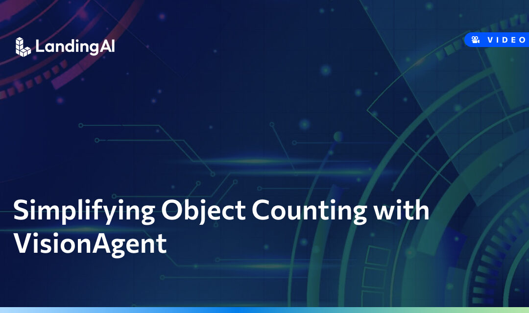 Simplifying Object Counting with VisionAgent