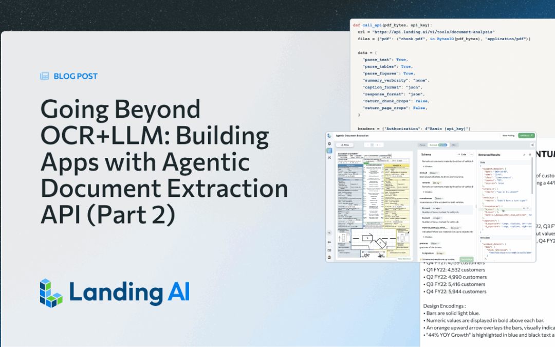 Going Beyond OCR+LLM: Building Apps with Agentic Document Extraction API (Part 2)