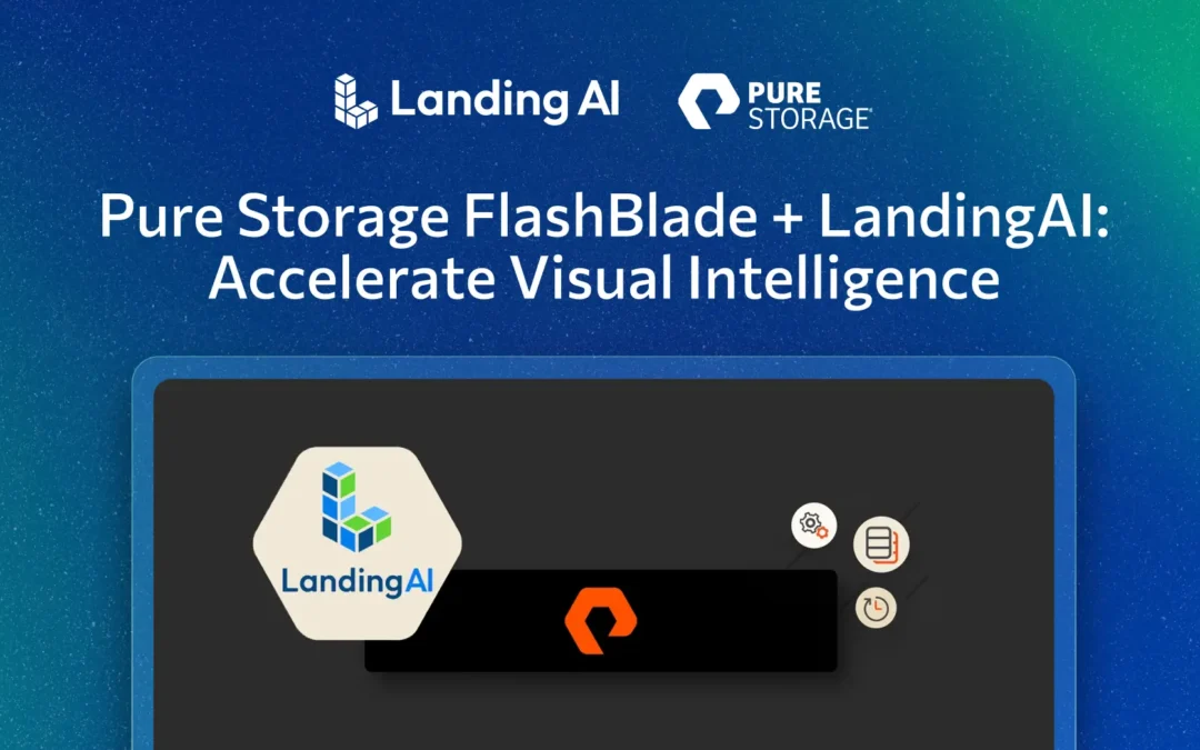 Pure Storage FlashBlade + LandingAI: Accelerate Visual Intelligence